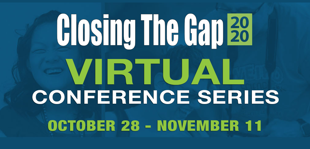 38th Annual Closing The Gap Conference