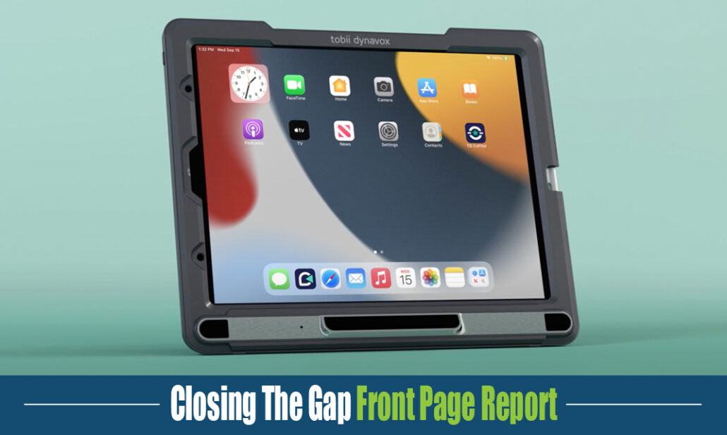 Closing The Gap Front Page Report on Tobii Donavox TD Pilot