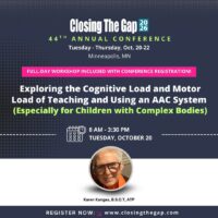 Independent Communication for Complex Learners: Strategies to Manage Cognitive and Motor Demands in AAC