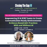 Empowering EI & ECSE Teams to Create Communication-Ready Environments: Evidence-Based AAC Practices With and Without AI